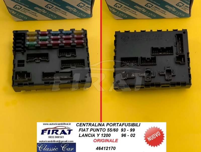 CENTRALINA PORTAFUSIBILI FIAT PUNTO - LANCIA Y (46412170)
